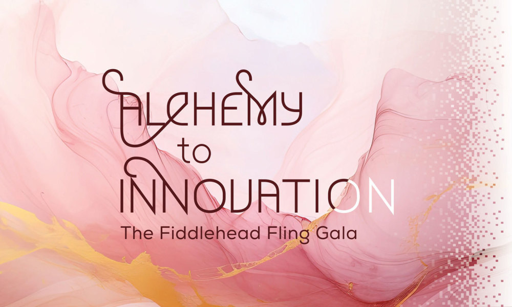 Join us for The Fiddlehead Fling Gala!